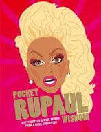 Pocket RuPaul Wisdom 9781784881283 Hardie Grant Books, Verzenden, Zo goed als nieuw, Hardie Grant Books