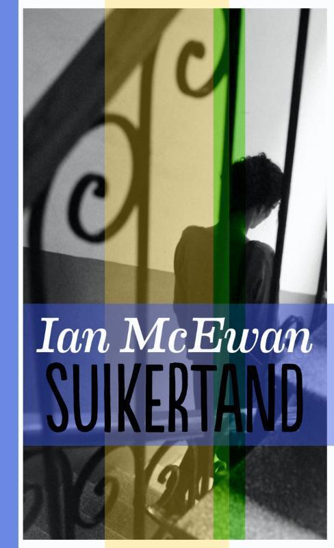 Suikertand 9789076168975 Ian McEwan, Boeken, Romans, Gelezen, Verzenden