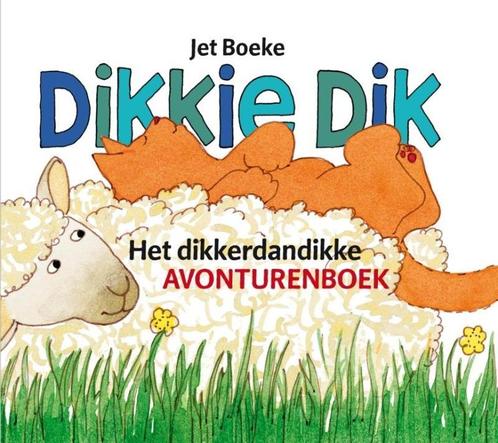 Het dikkerdandikke avonturenboek / Dikkie Dik 9789025730758, Boeken, Kinderboeken | Baby's en Peuters, Gelezen, Verzenden