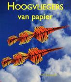 Hoogvliegers van papier 9789059471429 Jack Botermans, Boeken, Verzenden, Zo goed als nieuw, Jack Botermans