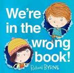 Were in the Wrong Book! 9780192743176, Richard Byrne, Verzenden
