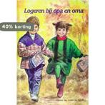 LOGEREN BIJ OPA EN OMA 9789076061306 M. de Vries-de Hartog, Verzenden, Gelezen, M. de Vries-de Hartog