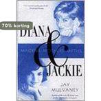 Diana & Jackie 9780312321871 Jay Mulvaney, Verzenden, Zo goed als nieuw, Jay Mulvaney