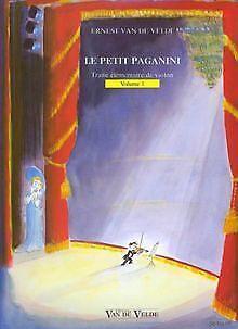 Petit Paganini Volume 1  Van de Velde, Ernest  Book, Livres, Livres Autre, Envoi