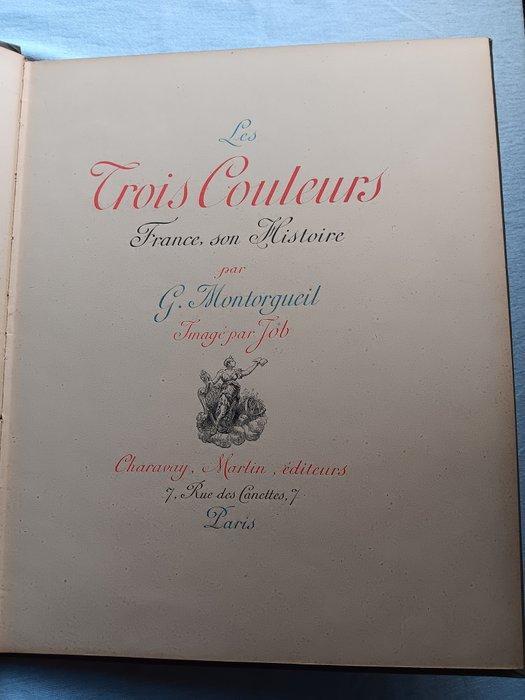 G. Montorgueil / Job - Les trois couleurs. France son, Antiquités & Art, Antiquités | Livres & Manuscrits