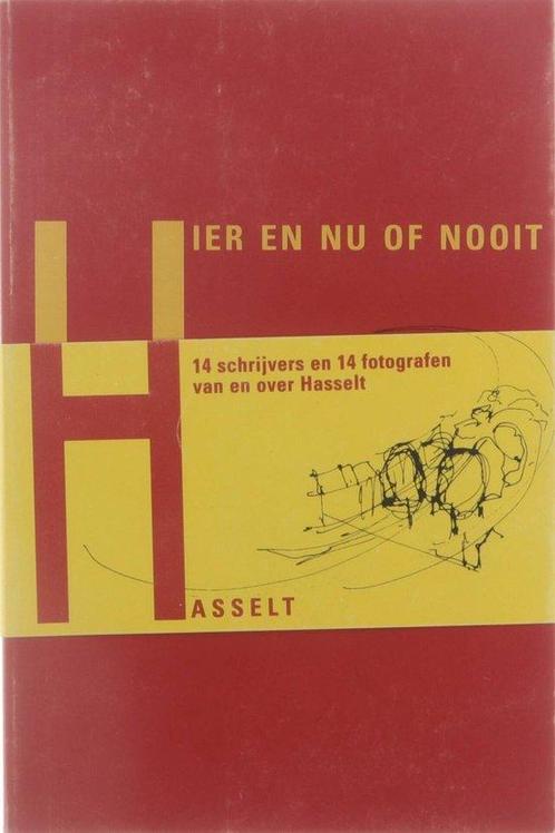 Hier en nu of nooit. 14 schrijvers en 14 fotografen van en, Boeken, Overige Boeken, Gelezen, Verzenden