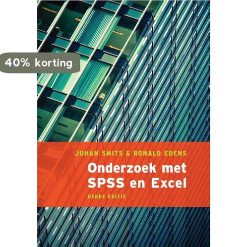 Onderzoek met SPSS en Excel, 3e editie 9789043021692, Boeken, Schoolboeken, Gelezen, Verzenden