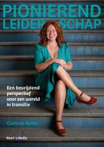 Pionierend leiderschap 9789089840332 Carla de Ruiter, Boeken, Verzenden, Zo goed als nieuw, Carla de Ruiter