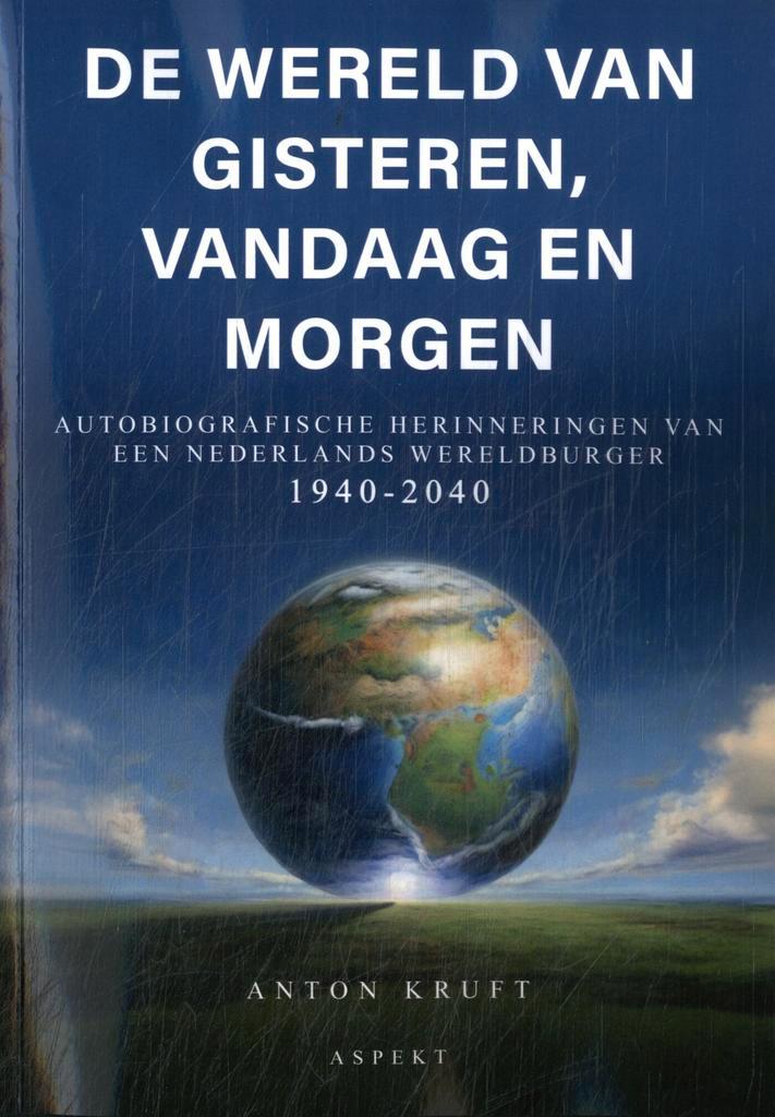 De wereld van gisteren, vandaag en morgen 9789464872088, Boeken, Literatuur, Zo goed als nieuw, Verzenden