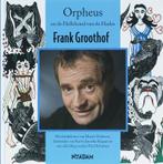 Orpheus en de Hellehond van de Hades 9789046802045, Verzenden, Gelezen, Frank Groothof