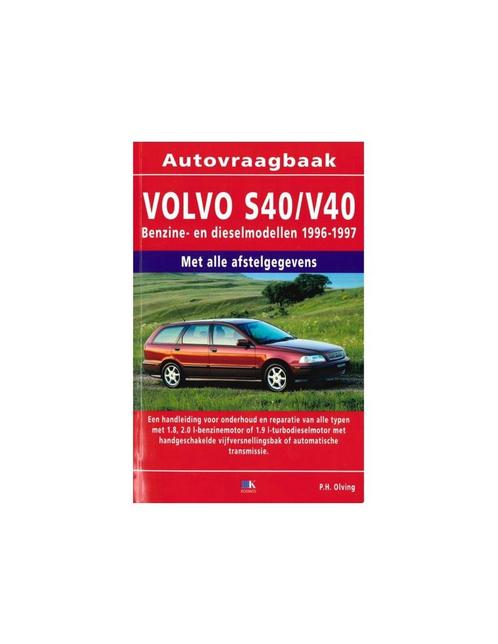1996 - 1997 VOLVO S40 | V40 BENZINE | DIESEL VRAAGBAAK NED.., Auto diversen, Handleidingen en Instructieboekjes, Ophalen of Verzenden