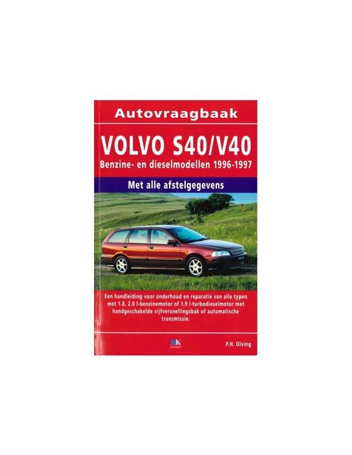 1996 - 1997 VOLVO S40 | V40 BENZINE | DIESEL VRAAGBAAK NED.., Auto diversen, Handleidingen en Instructieboekjes, Ophalen of Verzenden