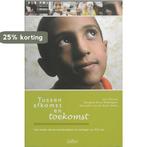 Tussen afkomst en toekomst 9789044127324 Jan Terwel, Verzenden, Gelezen, Jan Terwel