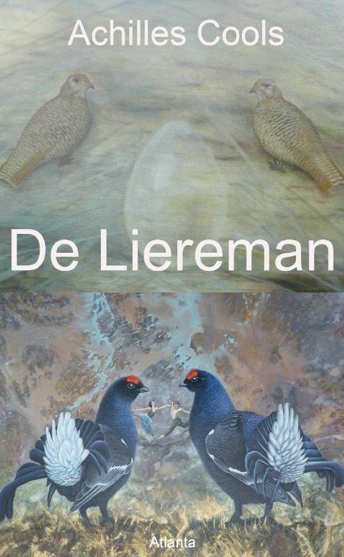 De liereman 9789464061949 Achilles Cools, Boeken, Romans, Gelezen, Verzenden
