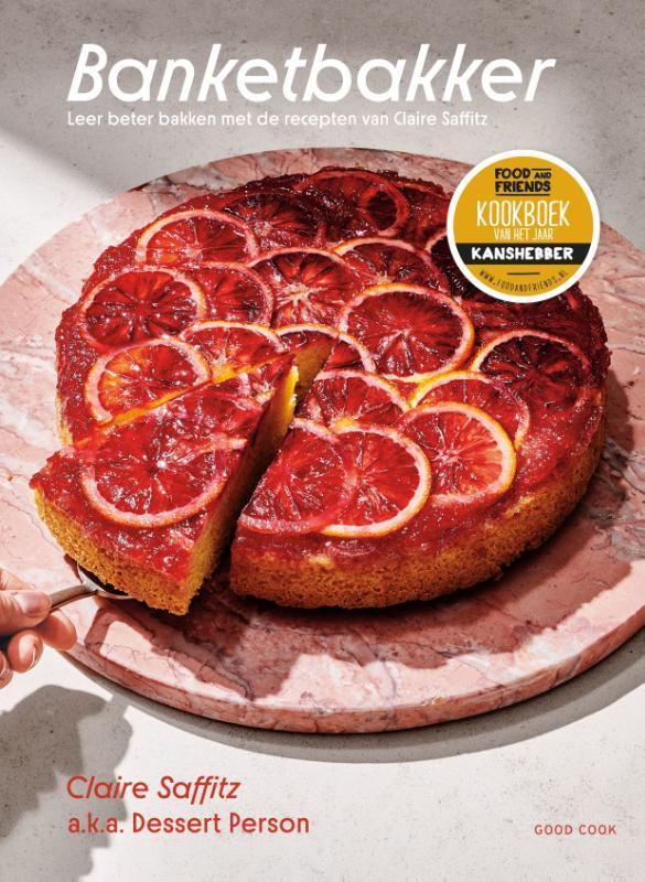 Banketbakker 9789461432599 Claire Saffitz, Boeken, Kookboeken, Gelezen, Verzenden