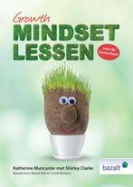 Growth mindsetlessen 9789461182777 Katherine Muncaster, Boeken, Verzenden, Gelezen, Katherine Muncaster