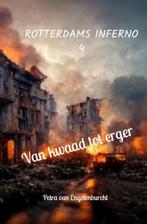 ROTTERDAMS INFERNO 4 9789403709567, Verzenden, Gelezen, Tristan van  Engelenburcht