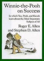 Winnie-the-Pooh on Success: In Which You, Pooh and Frien..., Not specified, Verzenden