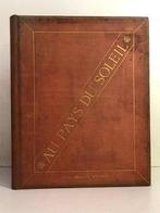 Jean Maxime Monier de la Sizeranne - Au pays du soleil : de