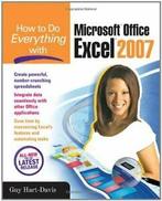 How to Do Everything with Microsoft Office Excel 2007.by, Guy Hart-Davis, Verzenden