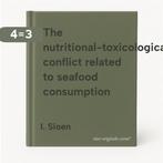The nutritional-toxicological conflict related to seafood, Verzenden, Gelezen, I. Sioen