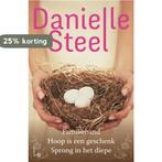 Familieband ; Hoop is een geschenk ; Sprong in het diepe, Verzenden, Danielle Steel