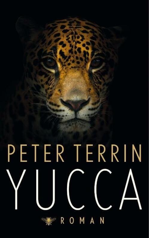 Yucca (9789023499282, Peter Terrin), Boeken, Romans, Nieuw, Verzenden