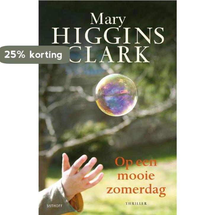 Op een mooie zomerdag 9789021014500 Mary Higgins Clark, Boeken, Romans, Zo goed als nieuw, Verzenden