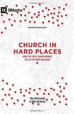 Church in Hard Places: How the Local Church Brings Life to, Verzenden, Mike Mckinley, Mez Mcconnell