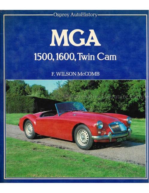 MGA 1500, 1600, TWIN CAM (OSPREY AUTOHISTORY), Livres, Autos | Livres