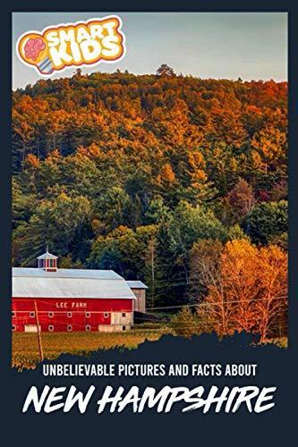 Unbelievable Pictures and Facts About New Hampshire, Greenw, Livres, Livres Autre, Envoi