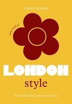 Little Book of London Style 9781802792744 Karen Homer, Verzenden, Karen Homer