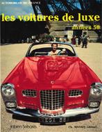 LES VOITURES DE LUXE ANNÉES 50 (AUTOMOBILES DE FRANCE), Boeken, Auto's | Boeken, Nieuw