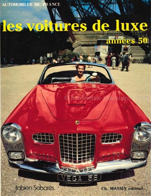 LES VOITURES DE LUXE ANNÉES 50 (AUTOMOBILES DE FRANCE), Boeken, Auto's | Boeken