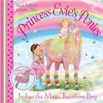 Indigo The Magic Rainbow Pony 9780857072245 Sarah Kilbride, Boeken, Verzenden, Gelezen, Sarah Kilbride