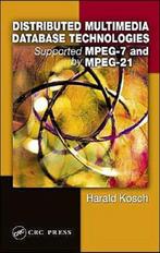 Distributed Multimedia Database Technologies Supported by, Boeken, Verzenden, Zo goed als nieuw, Harald Kosch