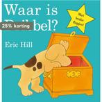 Waar is Dribbel? / Dribbel 9789047515654 Eric Hill, Boeken, Verzenden, Gelezen, Eric Hill