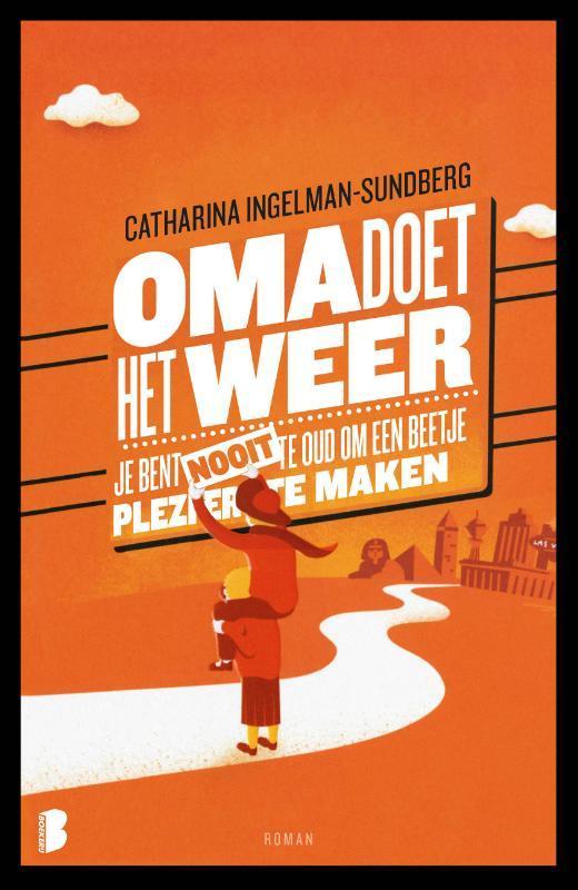 Oma doet het weer 9789022573167 Catharina Ingelman-Sundberg, Boeken, Romans, Gelezen, Verzenden