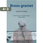 Broos graniet 9789463656542 Johanna De Vloed, Boeken, Verzenden, Zo goed als nieuw, Johanna De Vloed