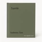 Santé 9789463936507 Isabeau Sas, Boeken, Verzenden, Zo goed als nieuw, Isabeau Sas