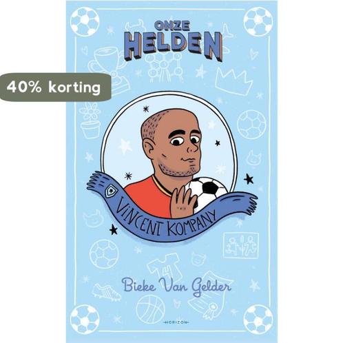 Onze helden: Vincent Kompany 9789463962797 Bieke Van Gelder, Boeken, Overige Boeken, Gelezen, Verzenden