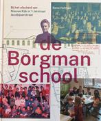 De Borgmanschool 9789493164031 Beno Hofman, Boeken, Verzenden, Zo goed als nieuw, Beno Hofman