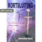 Kortsluiting 9789491897948 Christine Bols, Verzenden, Gelezen, Christine Bols
