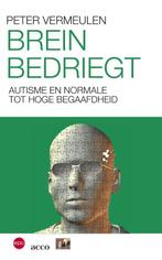 Brein bedriegt. Autisme en normale tot hoge begaafdheid, Verzenden, Gelezen, Pete Vermeulen