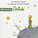De Kleine Prins: Geluk / De kleine prins 9789048306824, Boeken, Verzenden, Zo goed als nieuw