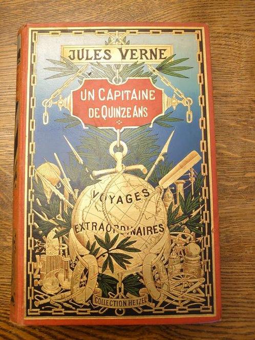 Jules Verne - Un capitaine de quinze ans. - 1898, Antiek en Kunst, Antiek | Boeken en Manuscripten