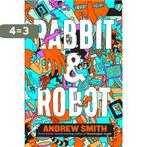 Rabbit and Robot 9781405293983 Andrew Smith, Verzenden, Gelezen, Andrew Smith