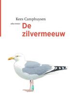 De zilvermeeuw / De vogelserie / 12 9789045036045, Verzenden, Zo goed als nieuw, Kees Camphuysen
