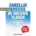 Zakelijk succes in nieuwe tijden 9789082391404, Verzenden, Gelezen, Robert Buisman