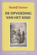 De opvoeding van het kind 9789490455781 Rudolf Steiner, Boeken, Verzenden, Zo goed als nieuw, Rudolf Steiner